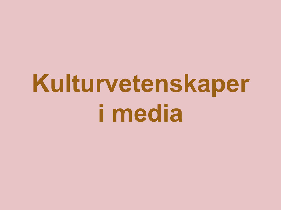 Illustration med texten Kulturvetenskaper i Media.